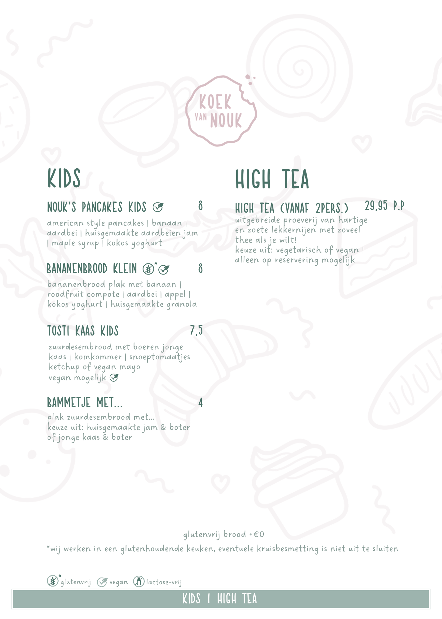 Menukaart pagina van de Kids en High Tea. Kindvriendelijk eten en uitgebreide High Tea. Vegetarisch met vegan opties.