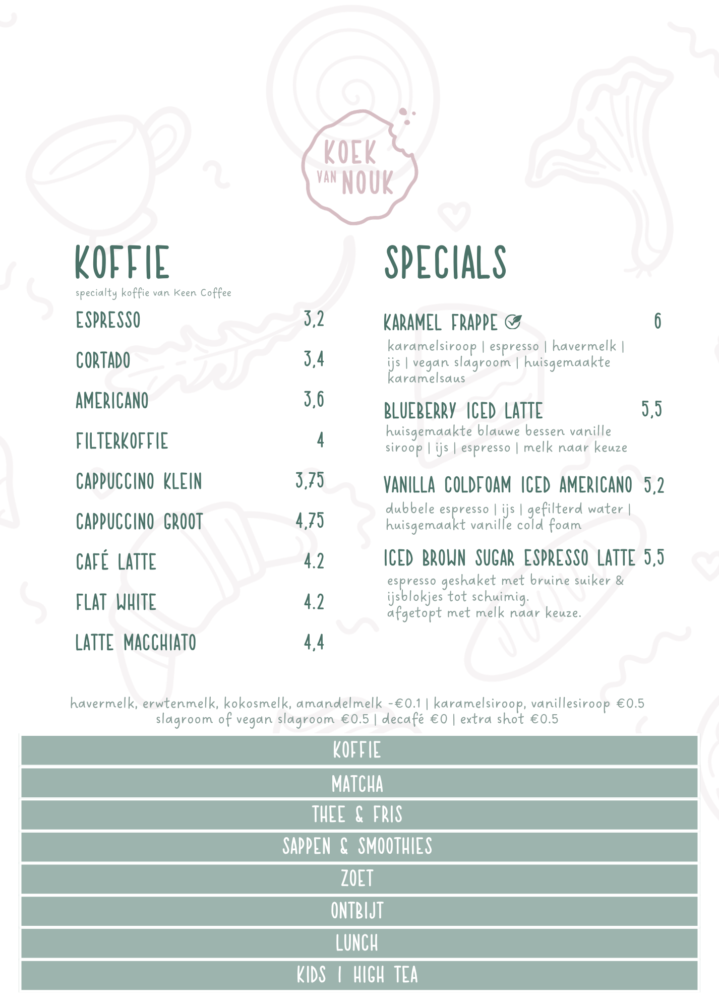 Menukaart pagina met Koffie. Koude en warme koffie en specials. Meerdere alternatieve melken beschikbaar.