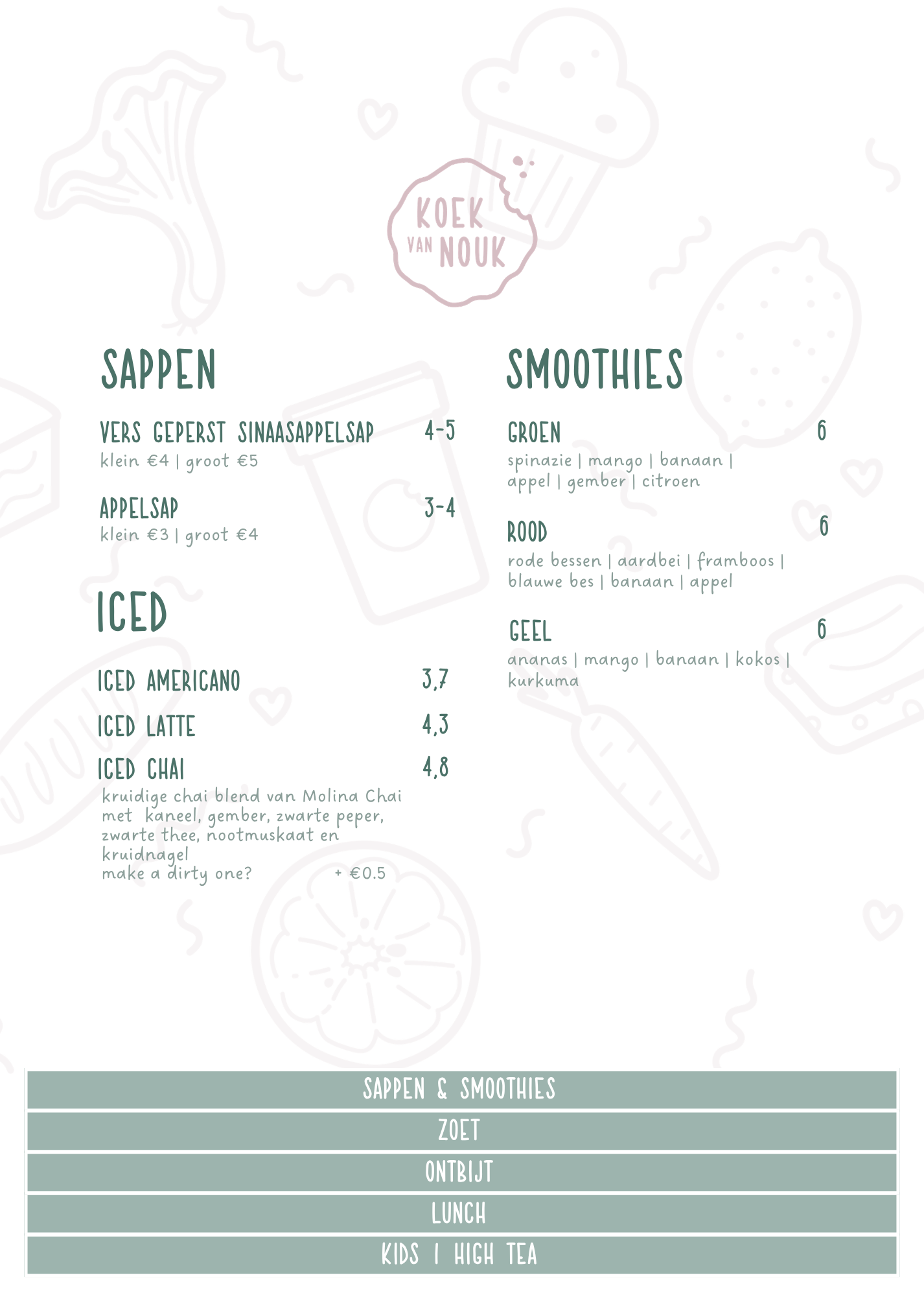 Menukaart pagina van Sappen, Smoothies en Iced drinks. Verse, huisgemaakte drankjes.